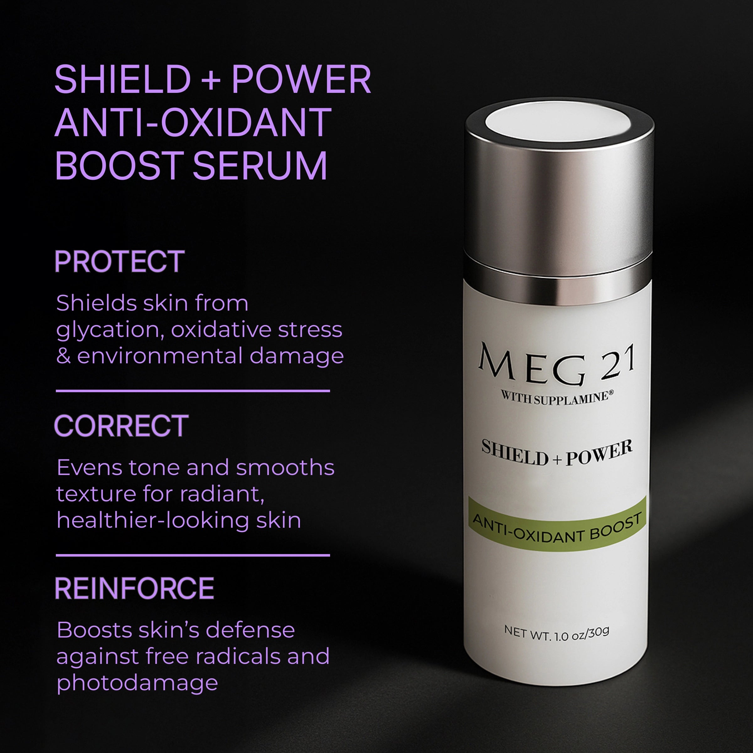Shield + Power Anti-Oxidant Boost Serum – MEG 21 Skincare Shield + Power Anti-Oxidant Boost Serum – MEG 21 Skincare