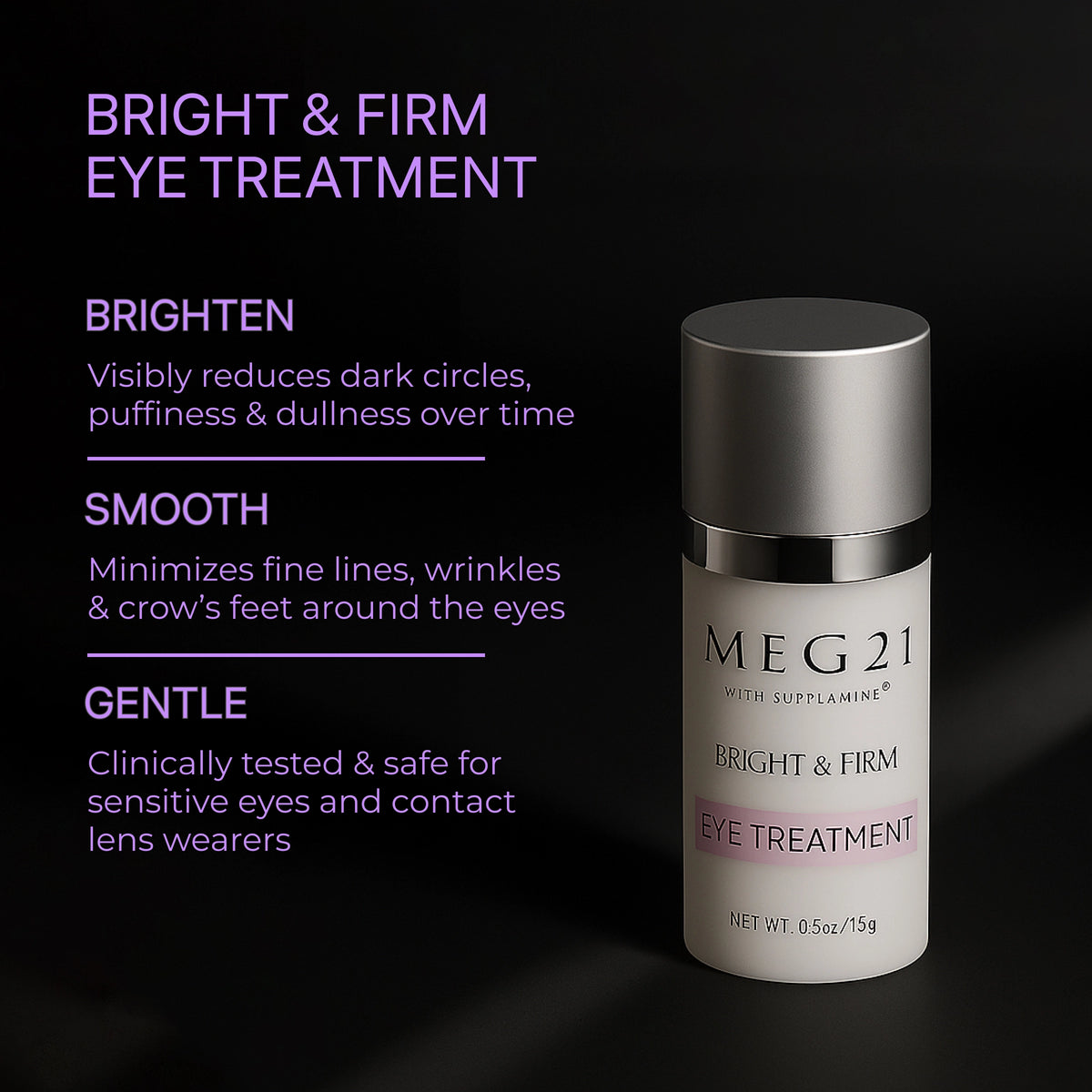 Bright & Firm Eye Treatment